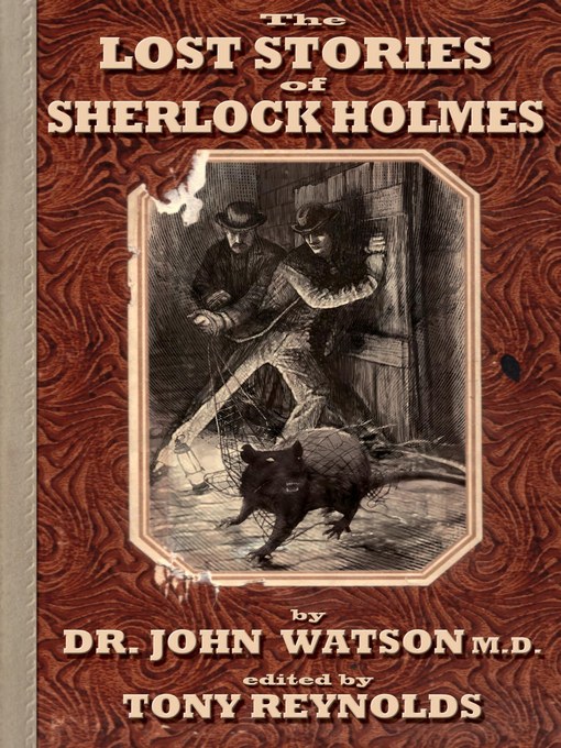 Title details for Lost Stories of Sherlock Holmes by John Watson - Available